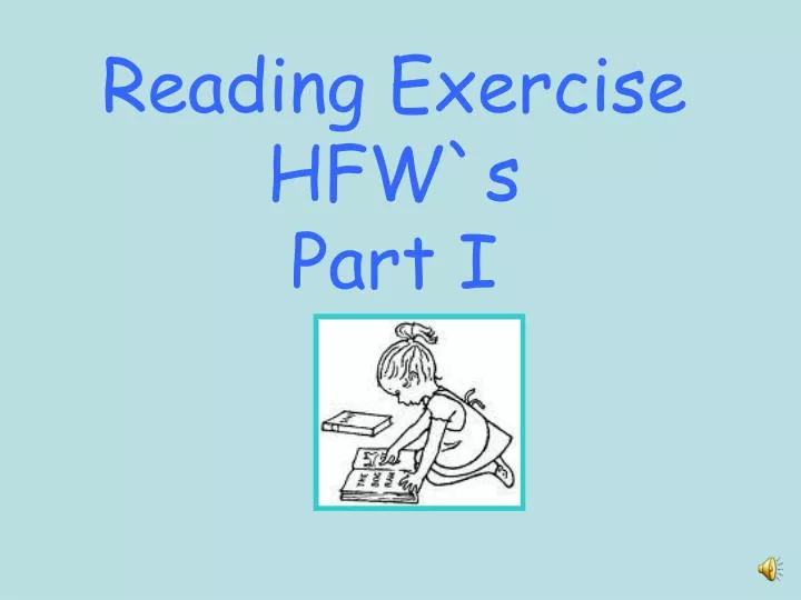 reading exercise hfw s part i