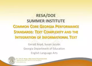 Gerald Boyd, Susan Jacobs Georgia Department of Education English Language Arts