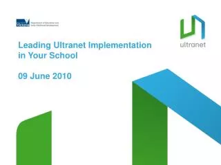 Leading Ultranet Implementation in Your School 09 June 2010