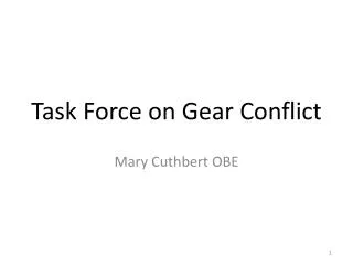 Task Force on Gear Conflict