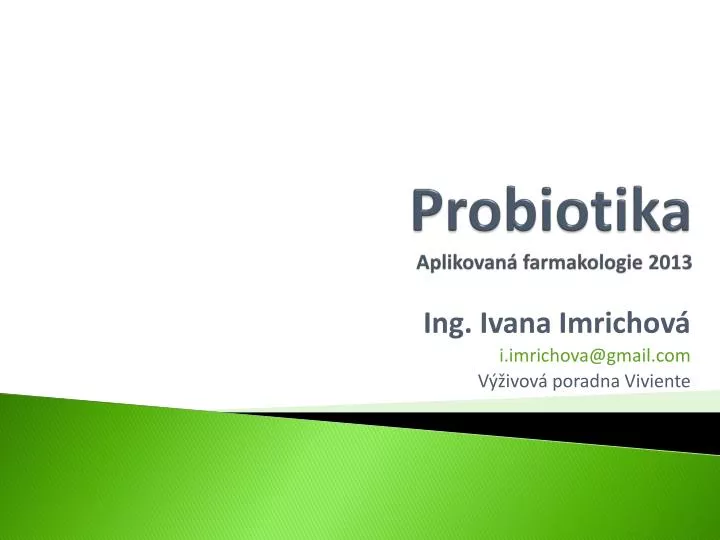 probiotika aplikovan farmakologie 2013