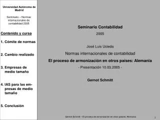Seminario Contabilidad 2005 José Luis Ucieda Normas internacionales de contabilidad
