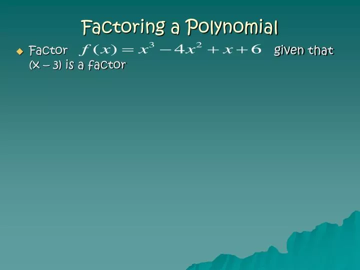 factoring a polynomial