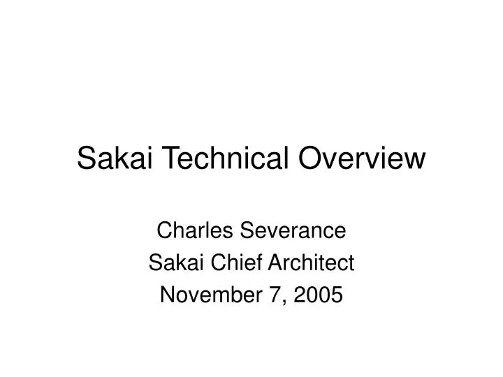 sakai technical overview