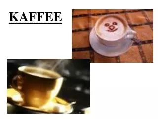 kaffee