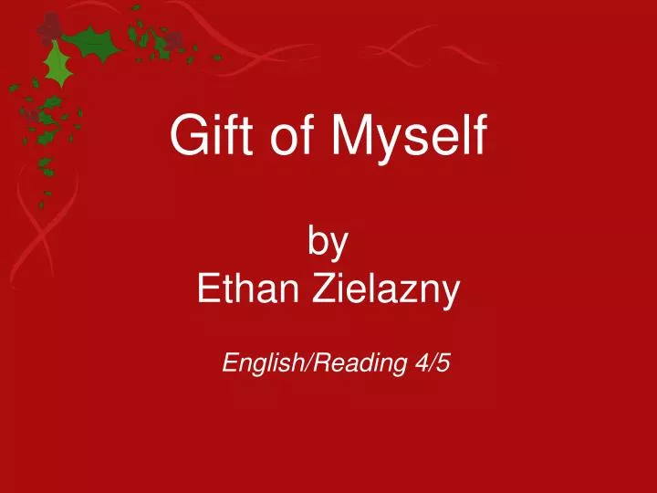 gift of myself by ethan zielazny