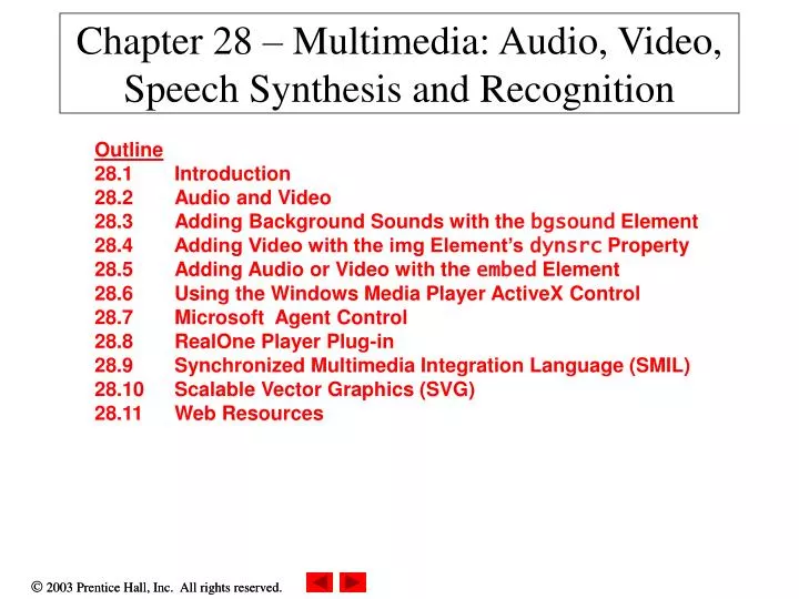 chapter 28 multimedia audio video speech synthesis and recognition