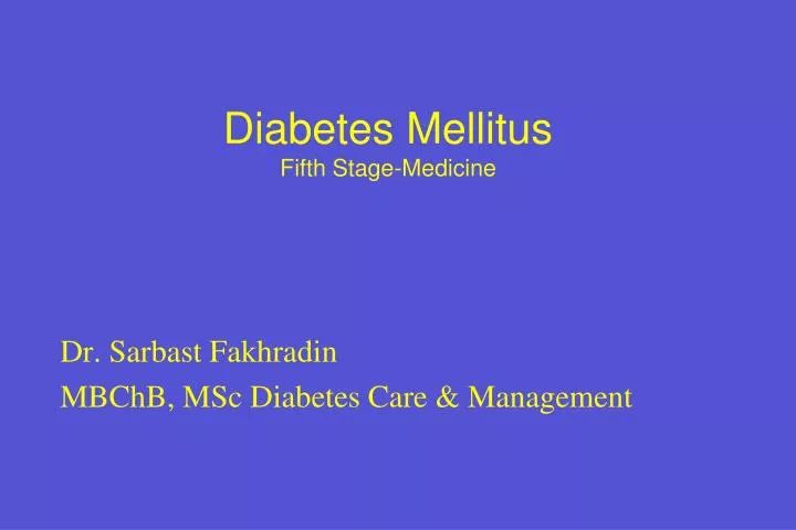 diabetes mellitus fifth stage medicine