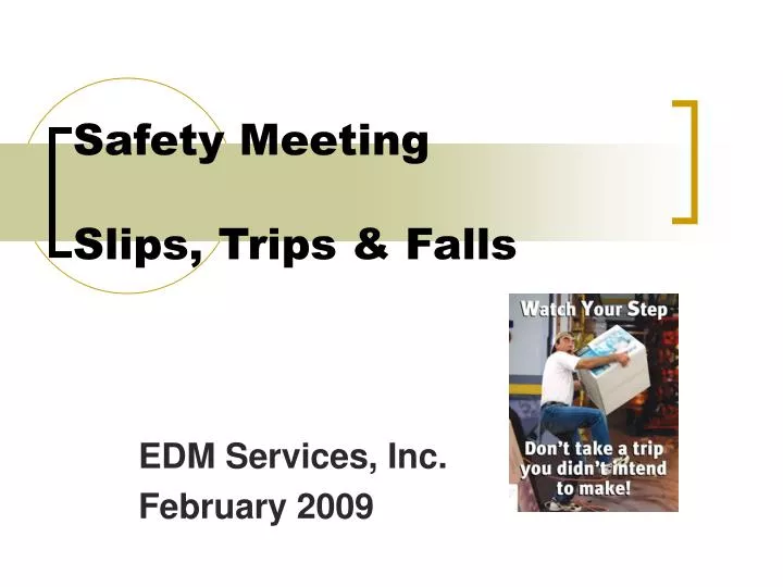 safety meeting slips trips falls