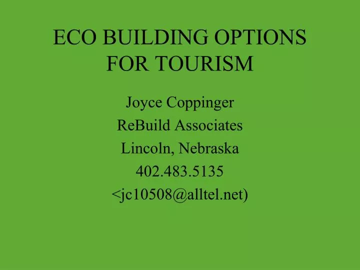 eco building options for tourism