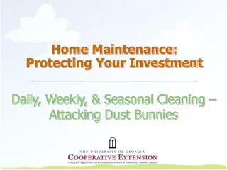 Home Maintenance: Protecting Your Investment