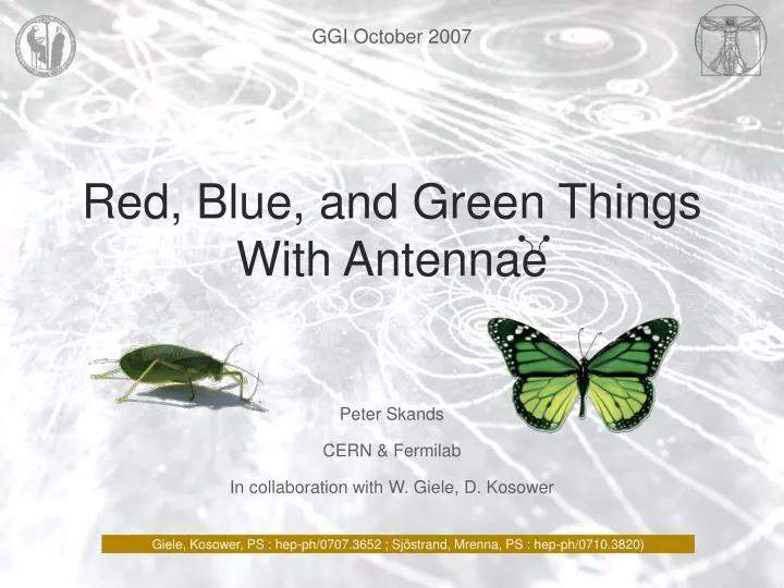 red blue and green things with antennae