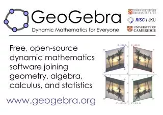 GeoGebra Dynamic Mathematics for Everyone