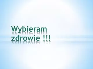 wybieram zdrowie