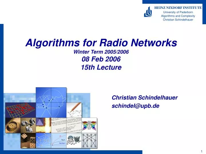 algorithms for radio networks winter term 2005 2006 08 feb 2006 15th lecture