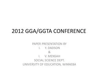 2012 GGA/GGTA CONFERENCE