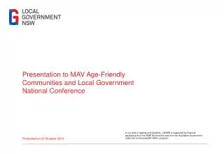 Presentation to MAV Age-Friendly Communities and Local Government N ational C onference