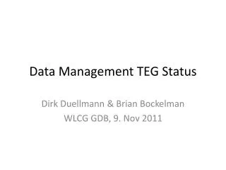 Data Management TEG Status