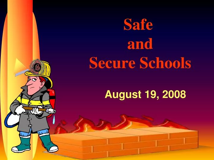 safe and secure schools