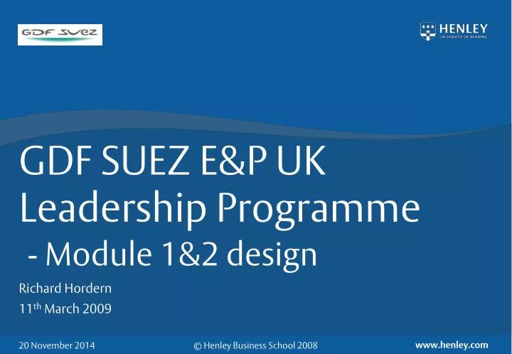 gdf suez e p uk leadership programme module 1 2 design
