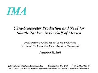 Ultra-Deepwater Production and Need for Shuttle Tankers in the Gulf of Mexico