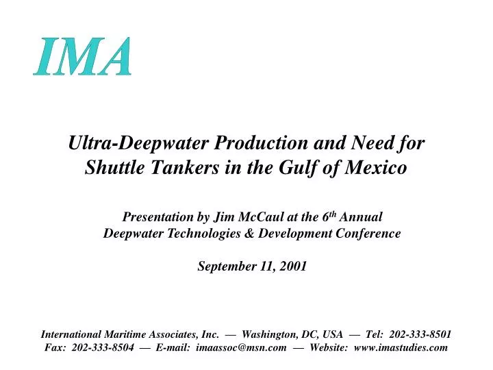 ultra deepwater production and need for shuttle tankers in the gulf of mexico