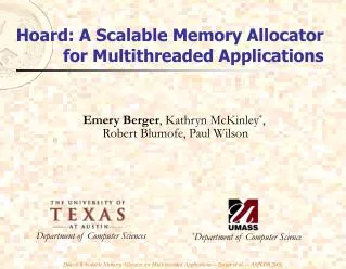 Hoard: A Scalable Memory Allocator for Multithreaded Applications