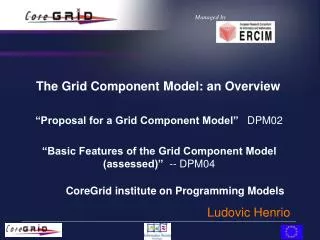 The Grid Component Model: an Overview