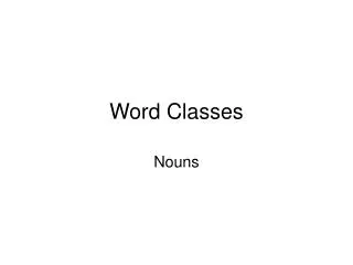 Word Classes
