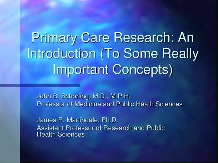primary care research an introduction to some really important concepts