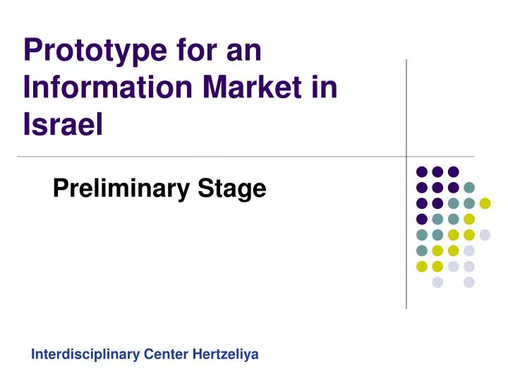 prototype for an information market in israel