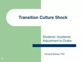 Transition Culture Shock