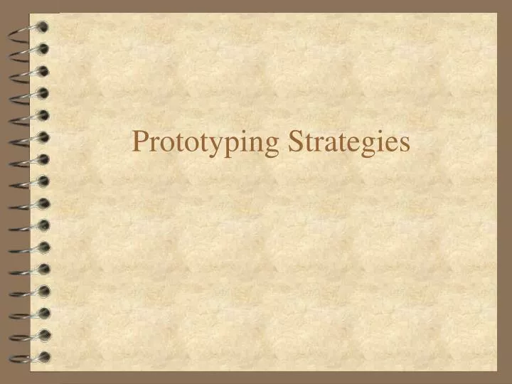 prototyping strategies