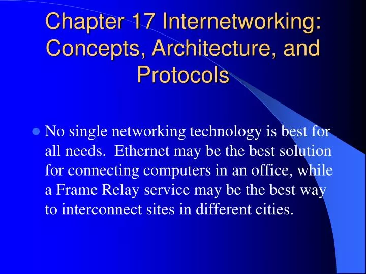 chapter 17 internetworking concepts architecture and protocols