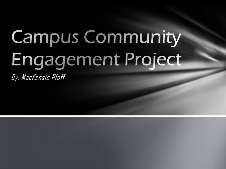 campus community engagement project