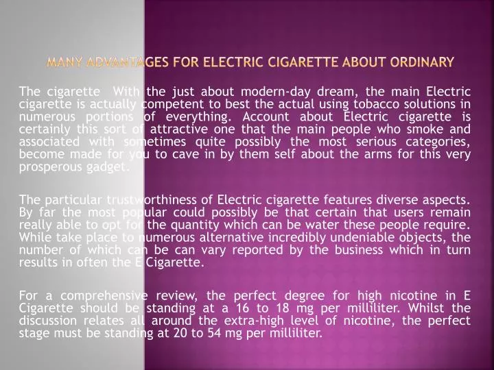 many advantages for electric cigarette about ordinary