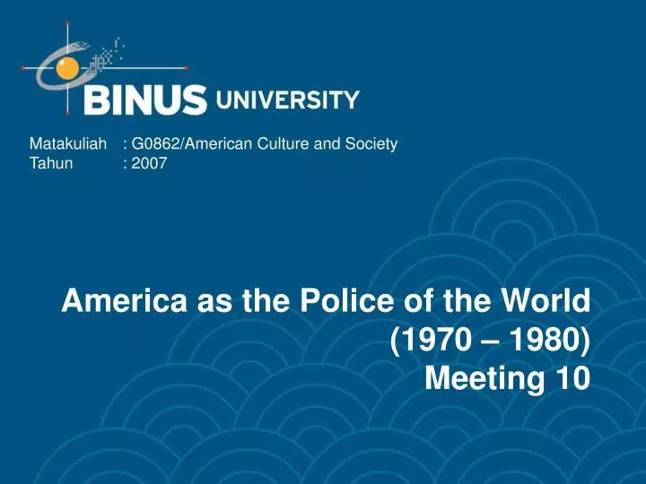 america as the police of the world 1970 1980 meeting 10