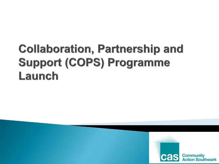 collaboration partnership and support cops programme launch