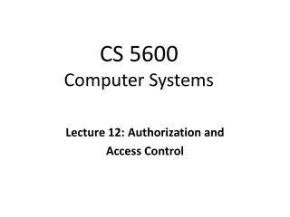 CS 5600 Computer Systems