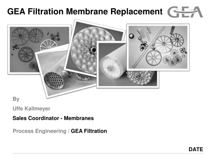 gea filtration membrane replacement