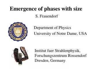 Emergence of phases with size