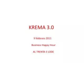 KREMA 3.0
