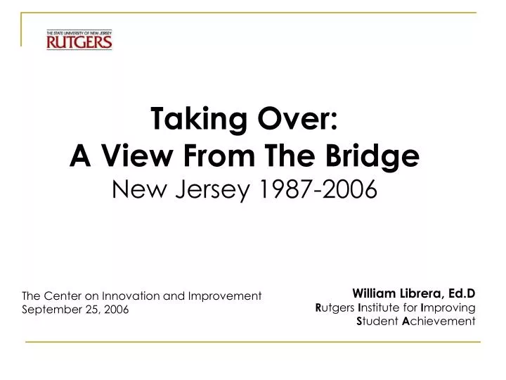 taking over a view from the bridge new jersey 1987 2006