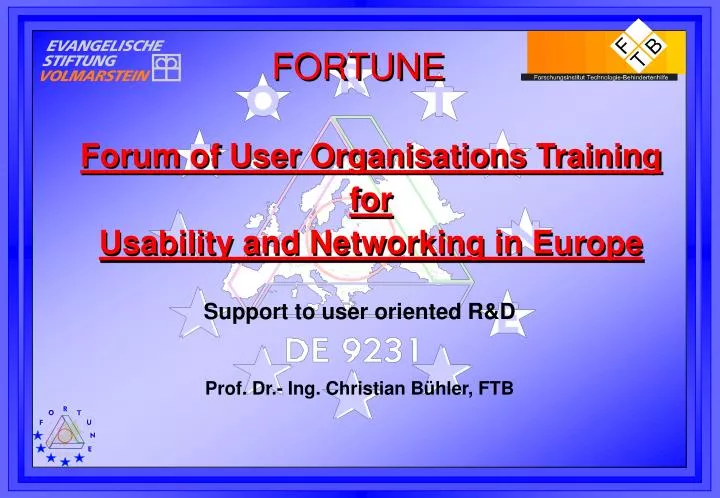 forum of user organisations training for usability and networking in europe