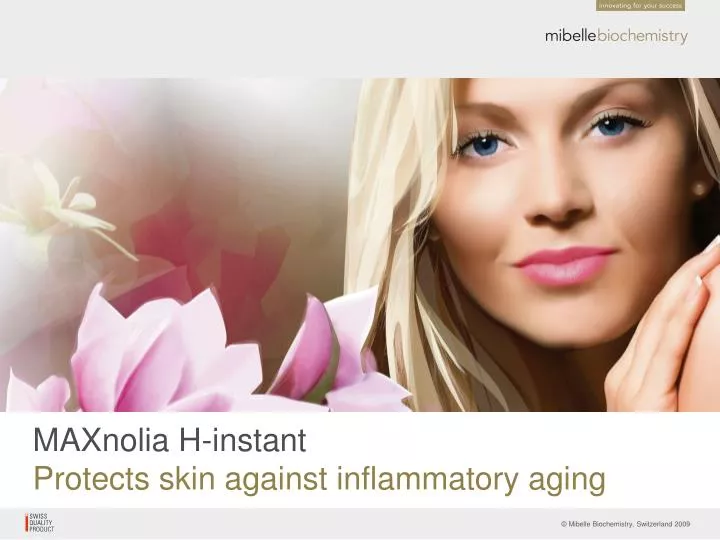 maxnolia h instant protects skin against inflammatory aging