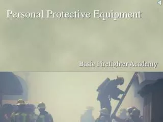 Personal Protective Equipment