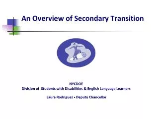 An Overview of Secondary Transition