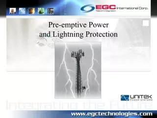 Pre-emptive Power and Lightning Protection