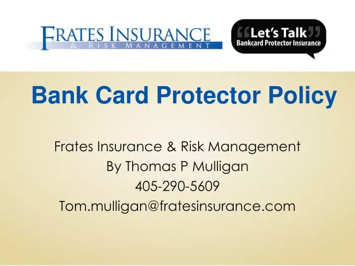 bank card protector policy