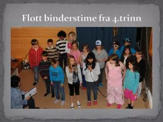 flott binderstime fra 4 trinn